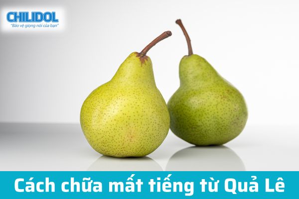 Chữa mất tiếng bằng quả lê