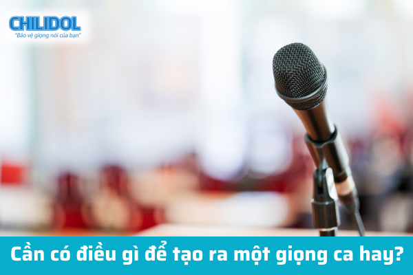 Cách để có giọng hát hay