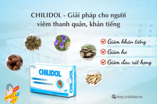 Sản phẩm Chilidol chữa viêm họng, khản tiếng có tốt như quảng cáo? Đánh giá từ người dùng!